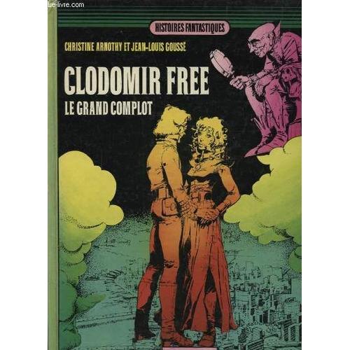 Clodomir Free Le Grand Complot