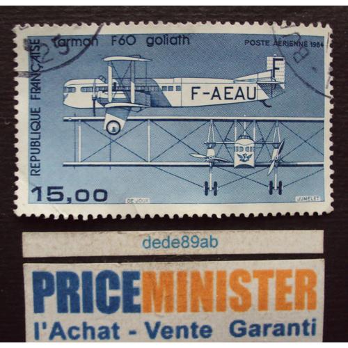 France.. 15.00f Poste Aérienne. Avions : Bimoteur Farman F 60 Goliath . Oblitéré.