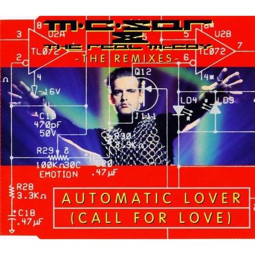 Automatic Lover (Call For Love) [The Remixes]