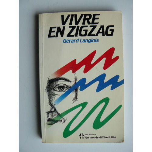 Vivre En Zigzag