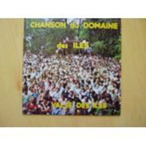 Chanson Du Domaine Des Iles