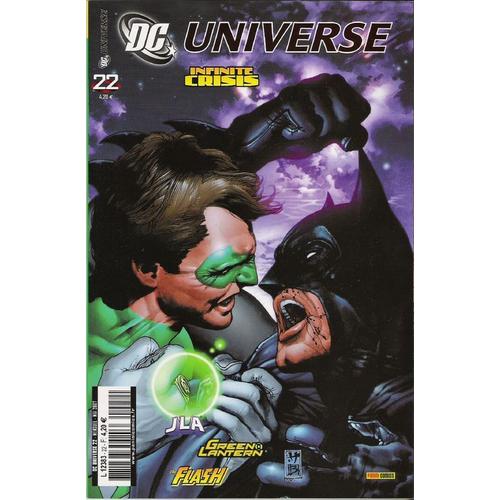 Dc ( D.C. ) Universe N° 22 ( Infinite Crisis ) : " La Guerre Des Lascars " ( Green Lantern + Jla + The Flash )