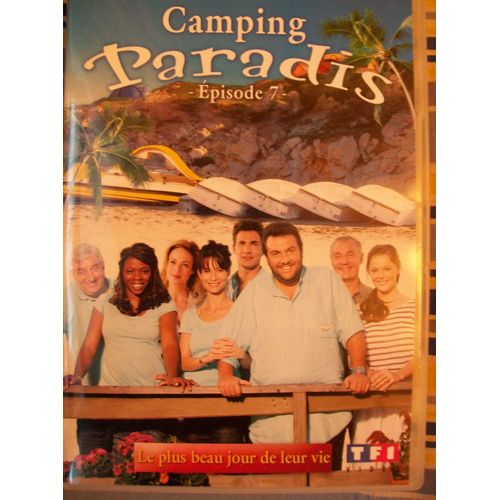 Camping Paradis Épisode 7