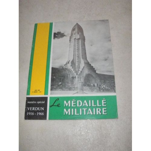 Le Medaille Militaire Hors-Série N° 0 : Numero Special  - Verdun 1916 1966