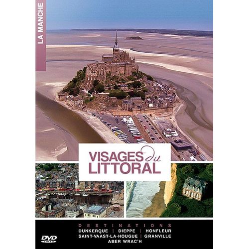 Visages Du Littoral : La Manche