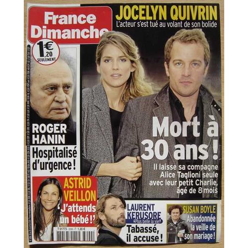 France Dimanche N°3299, Coupure De Presse, Jocelyn Quivrin, Alice Taglioni