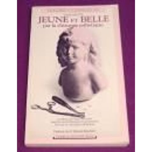 Jeune Et Belle Par La Chirurgie Esthetique