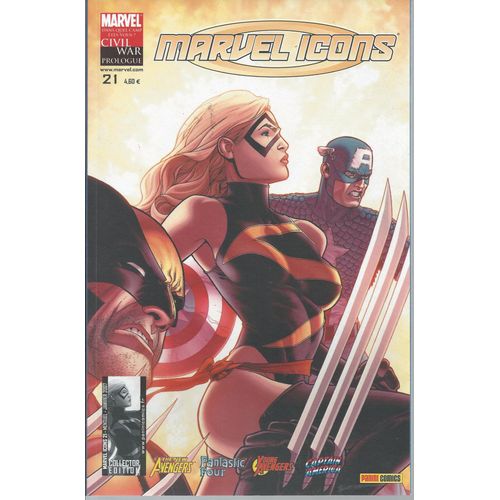 Marvel Icons N° 21 ( Civil War : Prologue ) : " Le Collectif " ( The New Avengers / Fantastic Four / Young Avengers / Captain America ) - Collector Edition