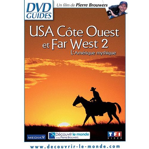 Usa Côte Ouest Et Far West 2 - L'amérique Mythique