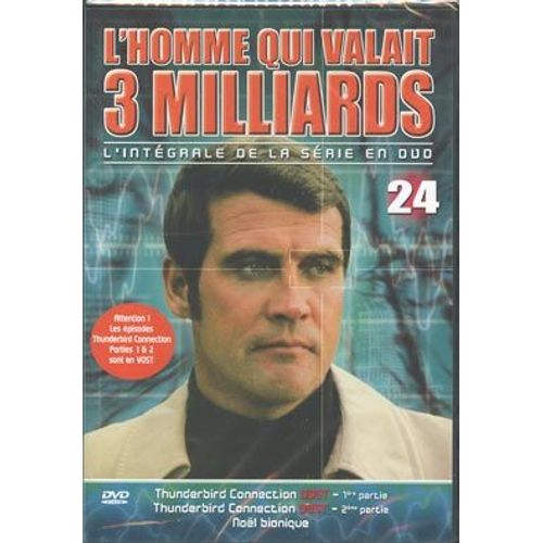 L'homme Qui Valait 3 Milliards - Numero 24