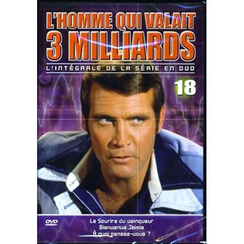 L'homme Qui Valait 3 Milliards - Numero 18