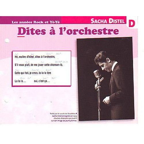 Fiche Chanson Atlas Sacha Distel : Dites À L'orchestre