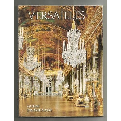 Versaille Guide Promenade