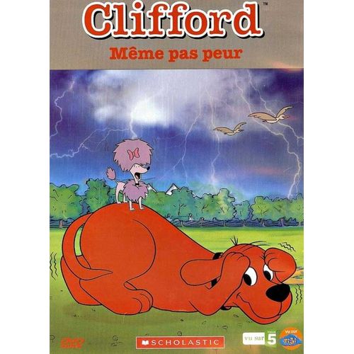 Clifford - Même Pas Peur