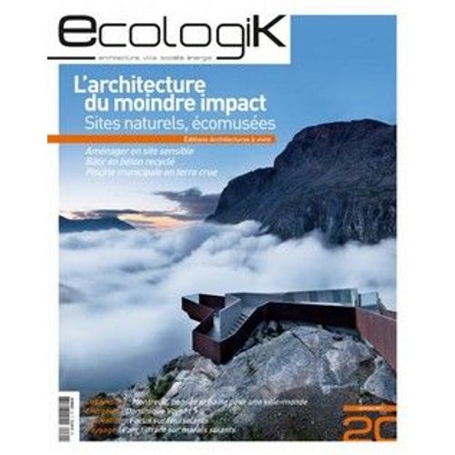Ecologik 20 - L'architecture Du Moindre Impact
