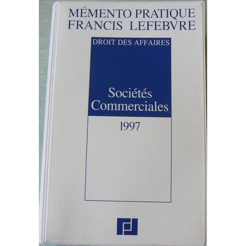 Droit Des Affaires - Sociétés Commerciales, 1997