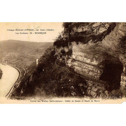 Carte Postale Ancienne, Doubs ( 25 ), Entrée Des Grottes De Saint Léonard, Vallée Du Doubs