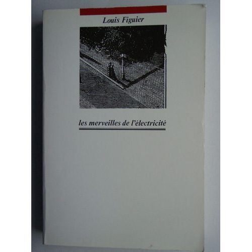 Les Merveilles De L¿Électricité, Textes Choisis