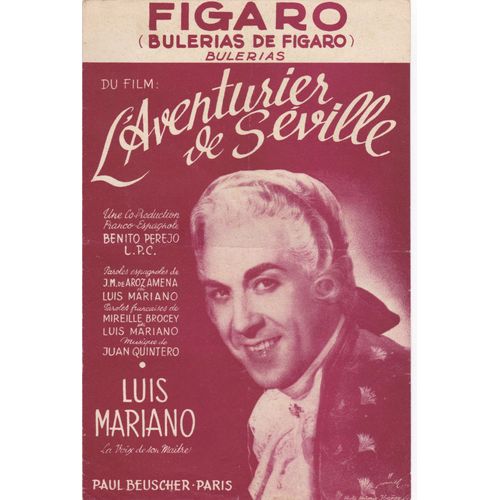 Figaro Bulerias De Figaro Du Film L'aventurier De Seville Luis Mariano 1954