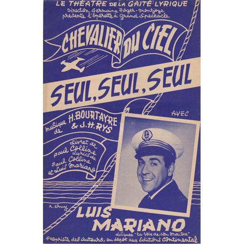 Seul, Seul, Seul  Tiré De Chevalier Du Ciel 1955