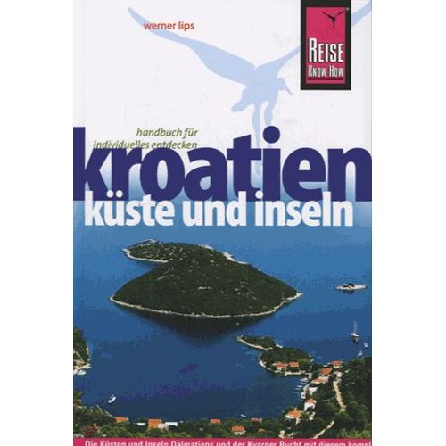 Küste Und Inseln - Kroatien