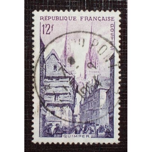 France N° 979 Oblitéré De 1954 - 12f « Série Touristique : Quimper, La Rue Kéréon »