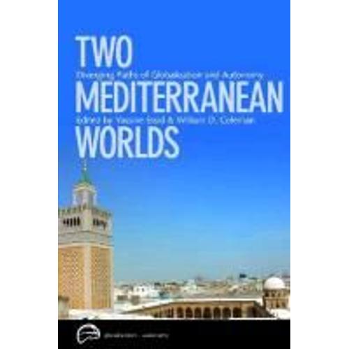 Two Mediterranean Worlds