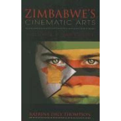 Zimbabwe's Cinematic Arts