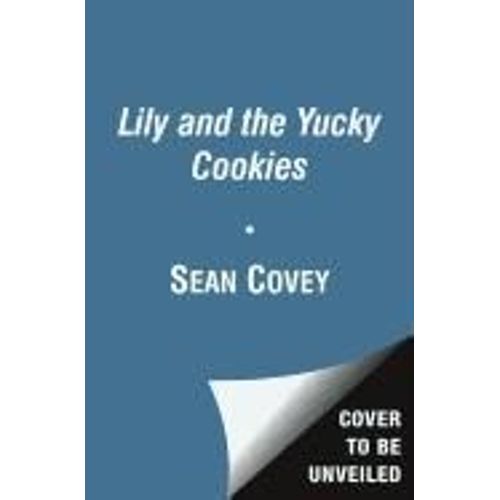 Lily And The Yucky Cookies