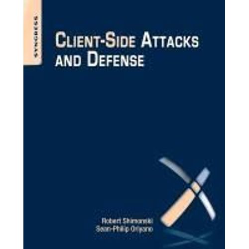 Client-Side Attacks And Defense
