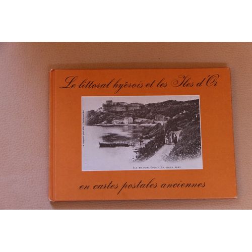 Le Littoral Hyèrois Et Les Îles D'or