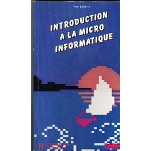 Introduction À La Micro Informatique