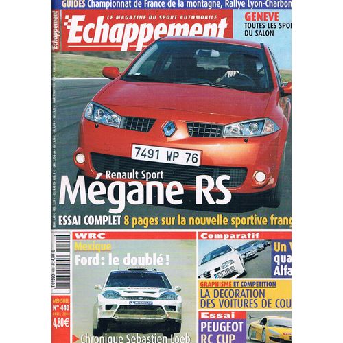 Echappement   N°440   Avr 2004 : Méganne Rs Essai Complet