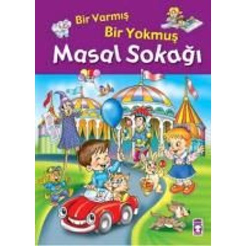 Bir Varmis Bir Yokmus Masal Sokagi Ciltli