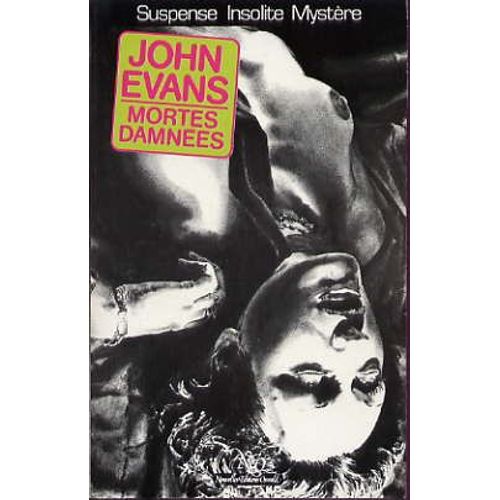 Mortes Damnées - Néo Policier 67 - Suspense/Insolite/Mystère - Couverture Jean-Claude Clayes