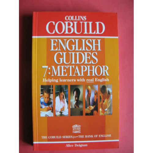Collins Cobuild English Guides 7. Metaphor