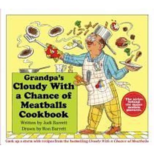 Grandpa's Cloudy With A Chance Of Meatballs Cookbook