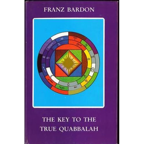The Key To The True Quabbalah