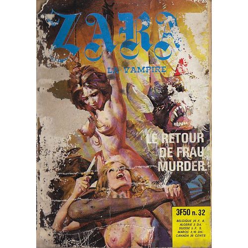 Zara 32 "Le Retour De Frau Murder"