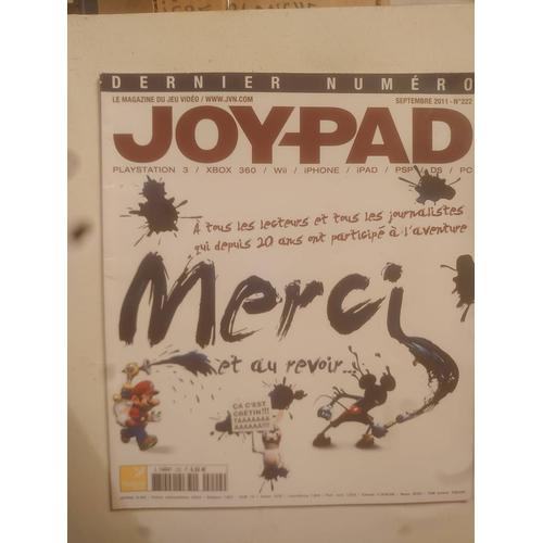 Joy-Pad Septembre 2011 N°222 Dernier Numéro.