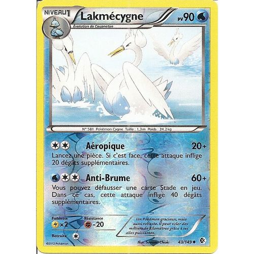 Lakmécygne 43/149 Holo Reverse - Frontières Franchies