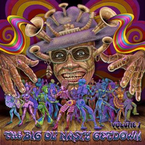 The Big Ol'nasty Getdown Volume 1