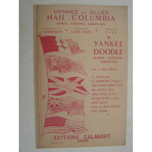 Hymne National Américain 1945 Yankee Doodle Hapkinson Hail Columbia Hymne Alliés 