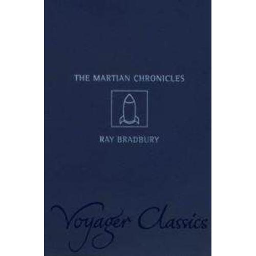 The Martian Chronicles (Voyager Classics)