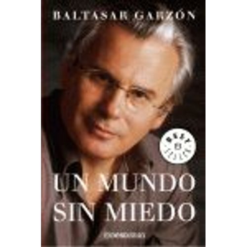 Un Mundo Sin Miedo