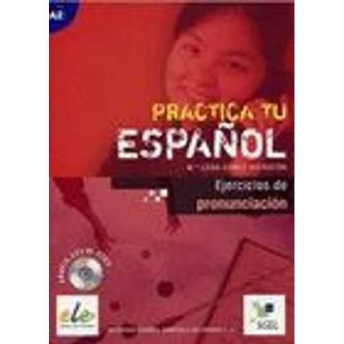 Practica Tu Español : Ejercicios De Pronunciacion