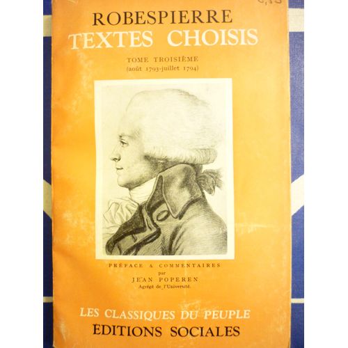 Textes Choisis. Préface, Commentaires Et Notes Explicatives Par Jean Poperen