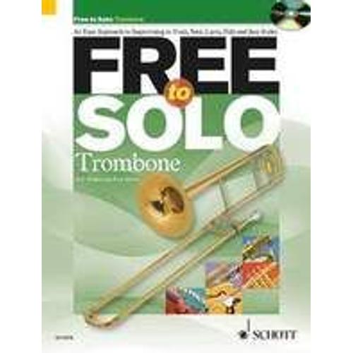 Free To Solo  Trombone + Cd