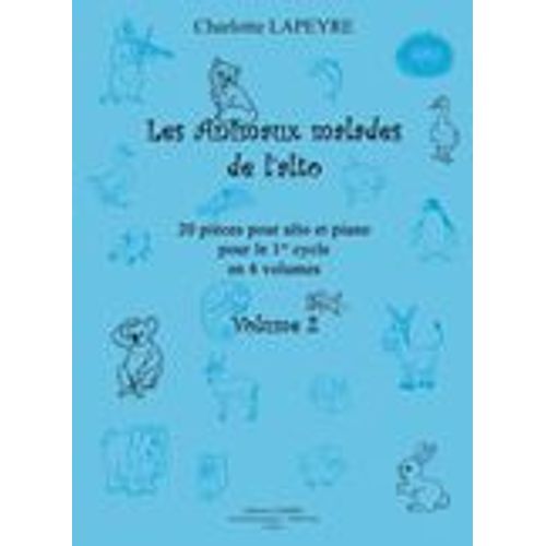 Les Animaux Malades De L'alto Vol.2 Lapeyre Charlotte