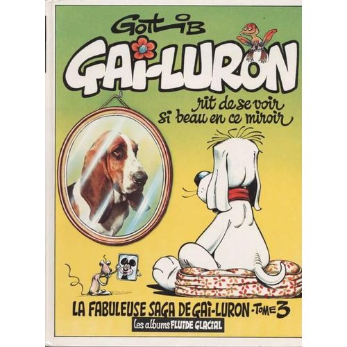 Gai-Luron Rit De Se Voir